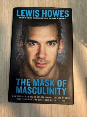 📚 The Mask of Masculinity by Lewis Howes [hardcover]